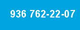 936 762-22-07